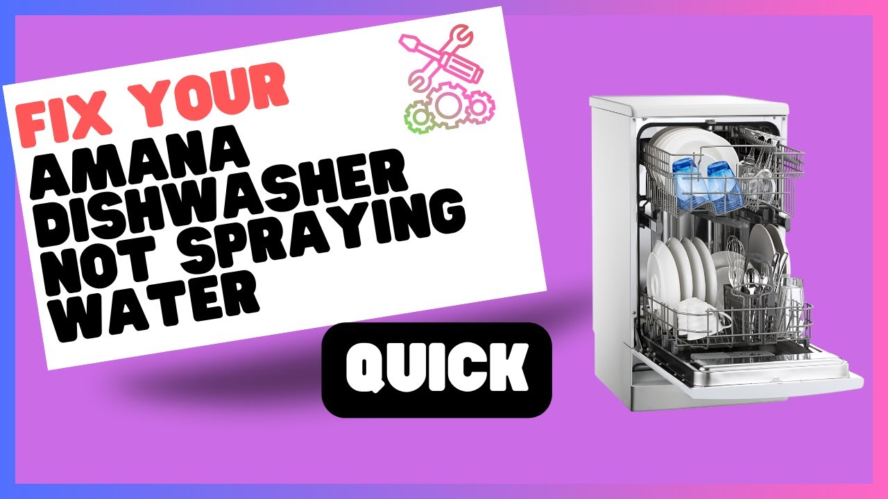 Amana Dishwasher Not Spraying Water? Here's What to Check - YouTube