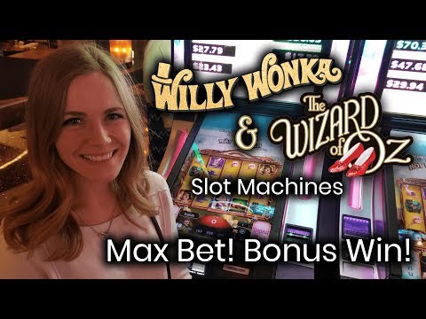 Wizard of Oz  and Willy Wonka Slot Machines Bonus!
