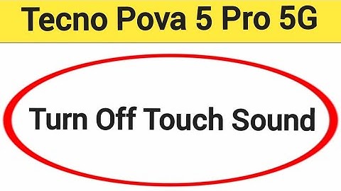 How to turn off touch sound, Tecno Pova 5 Pro 5G touch vibration kaise off kare
