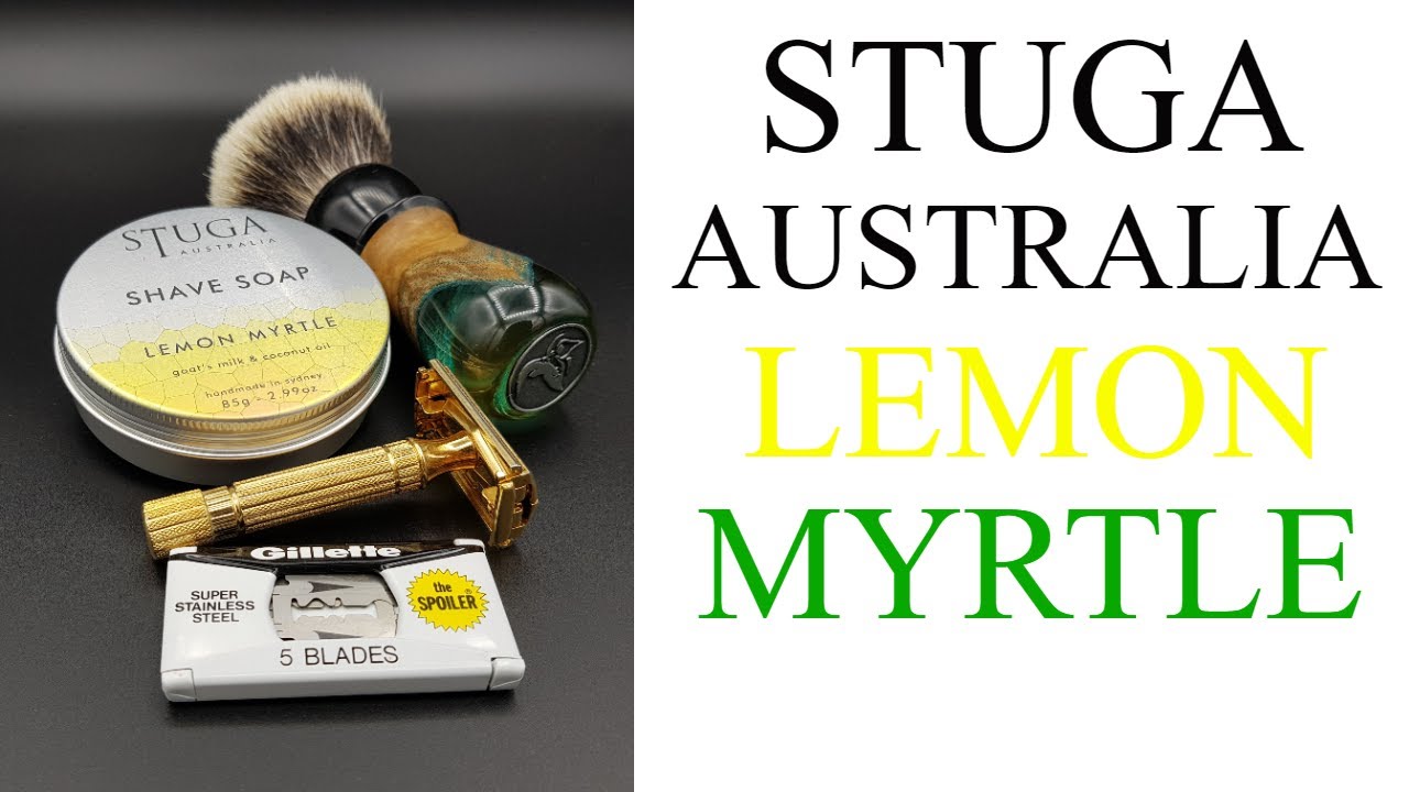 Friday shave - Stuga Lemon Myrtle