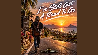 Download Lagu Ive still got a road to go Download Lagu Ive still got a road to go