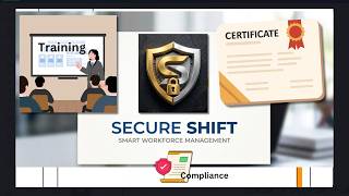 Secure Shift Training program
