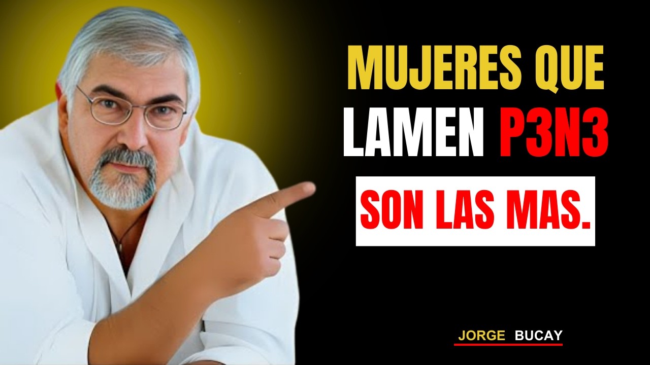 Los hombres pierden el control con las mujeres que hacen esto | Jorge Bucay