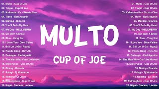 Multo - Cup Of Joe 💗 Philippines Music Vibes 2025 🎶 Discover Trending OPM Hits Now