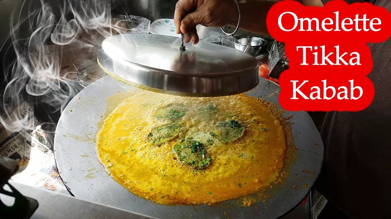 Yummy ! Omelette Tikka Kebab Recipe , Surat City , Gujarat |  Egg Recipes 2018  | Indian Street Food | Tasty Street Food