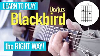 Video thumbnail of "How to Play "Blackbird"  (The Beatles) -- Guitar Tutorial"