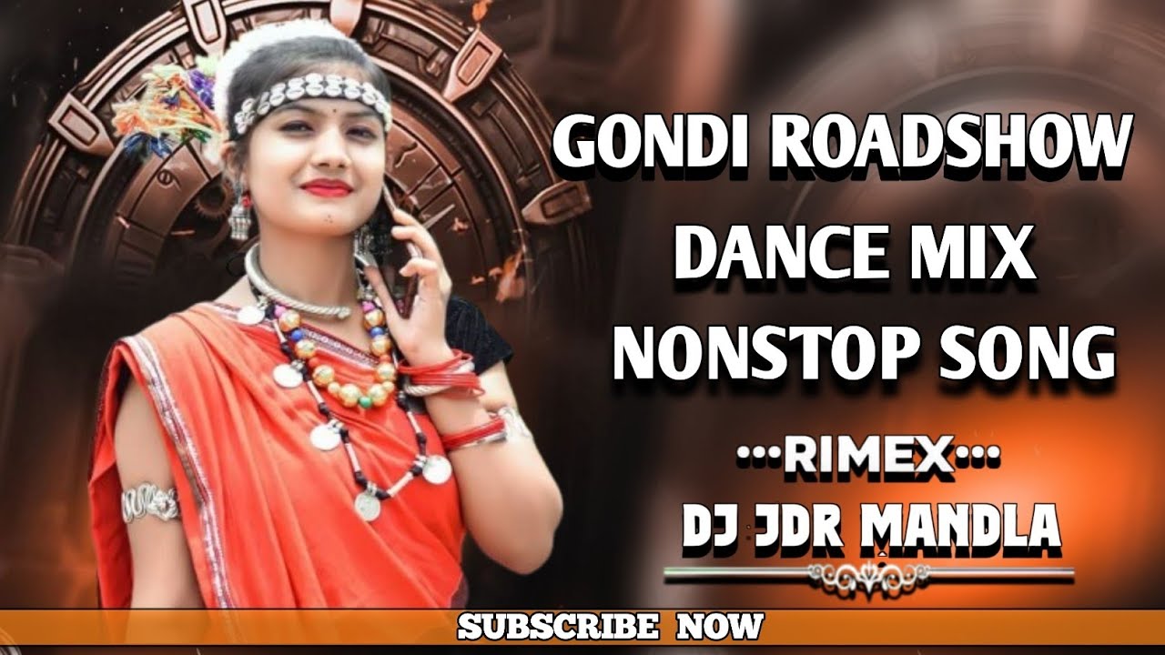 Mandla Gondi Roadshow Dance Mix Nonstop Song 2026 Mandla Dindori Virel Trending Song Dj Jdr Mandla