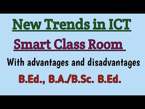  New Trends in ICT// Smart Class Room