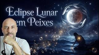 Eclipse no signo de Peixes: as sombras do passado estão chegando para você