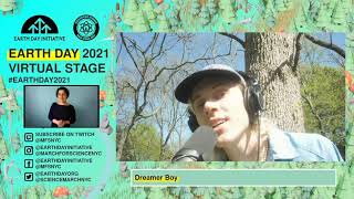 Earth Day 2021 Virtual Stage | Dreamer Boy Performs "Don't Be a Fool"