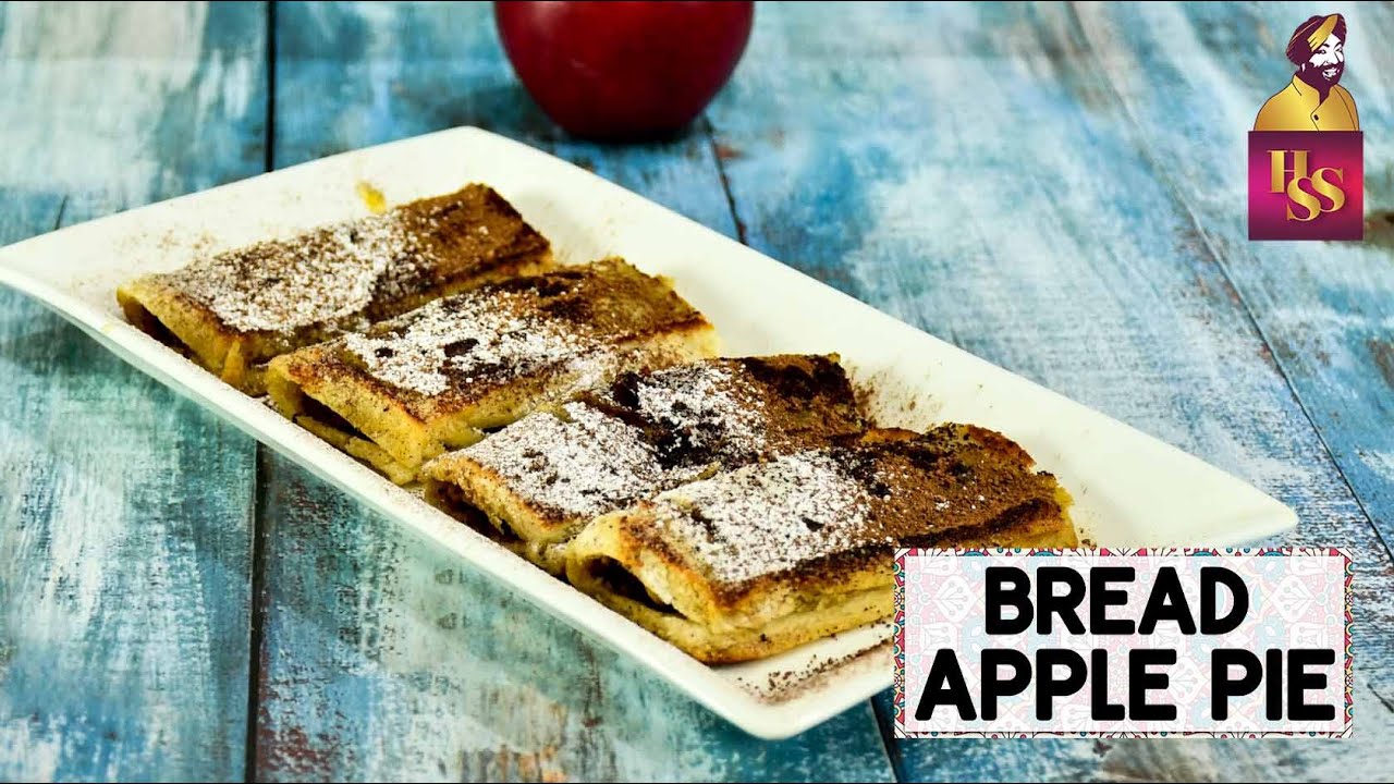 Bread Apple Pie | How to make Bread Apple Pie | Without Oven | Snacks For Kids | #ChefHarpalSingh | chefharpalsingh