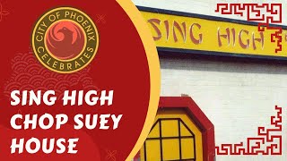 Sing High Chop Suey House - Asian American Pacific Islander Heritage Month