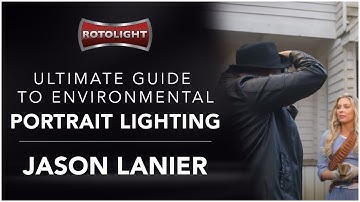 Environmental Portrait Photography with Rotolight Master of Light, Jason Lanier