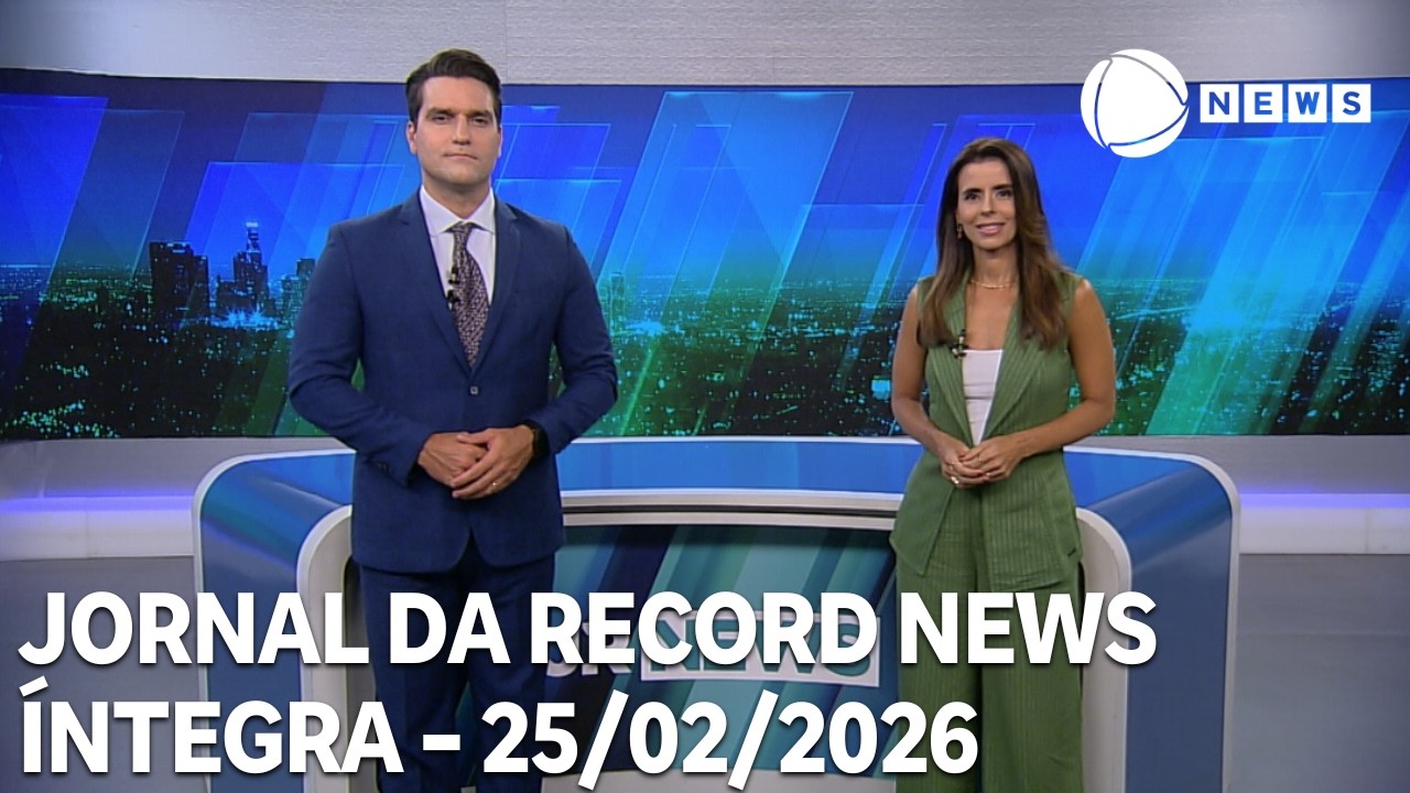 Jornal da Record News - 25/02/2026