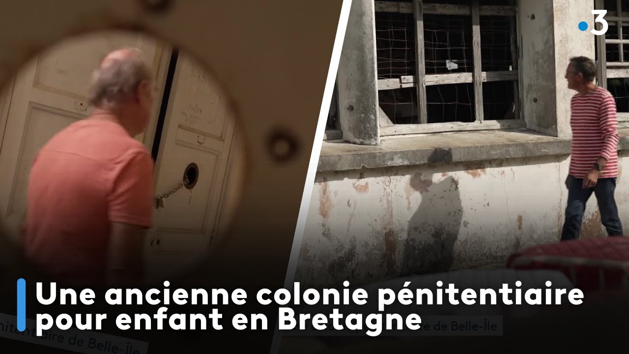 Témoignages. L'ancienne colonie pénitentiaire de Belle-Ile en Bretagne