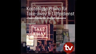 Kostenlose Promo für Euren Take-way & Lieferservice!