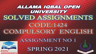 AIOU Solved Assignments | 1424 | Compulsory English | Assignment No 1 | BA | Spring 2021
