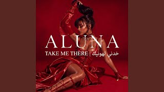 TAKE ME THERE | خدني لهونيك