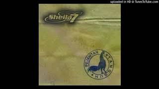 Sheila On 7 - Pemuja Rahasia - Composer : Eros Chandra 2004 (CDQ)