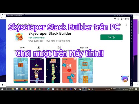 Skyscraper Stack Builder PC trên Máy tính, Laptop Windows, Cách tải và chơi mượt nhất