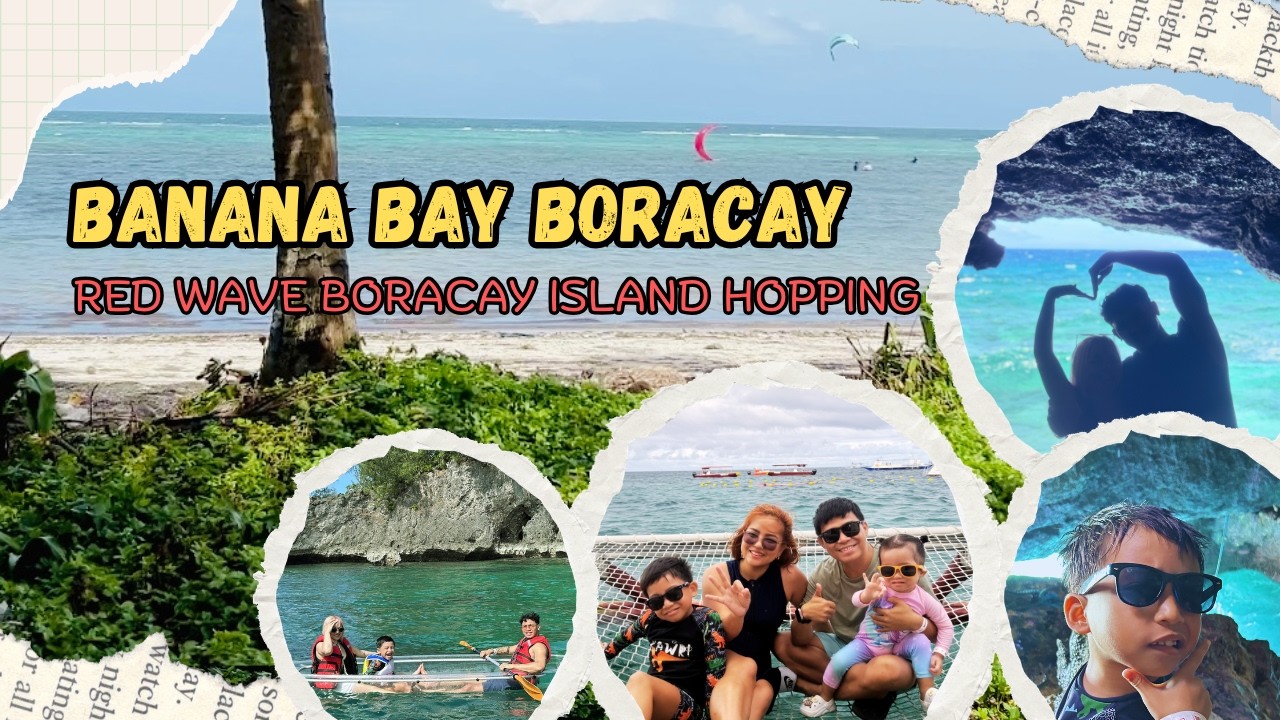 Boracay Vlog Part 2 | Banana Bay Boracay | Red Wave Boracay Island Hopping | December 2025