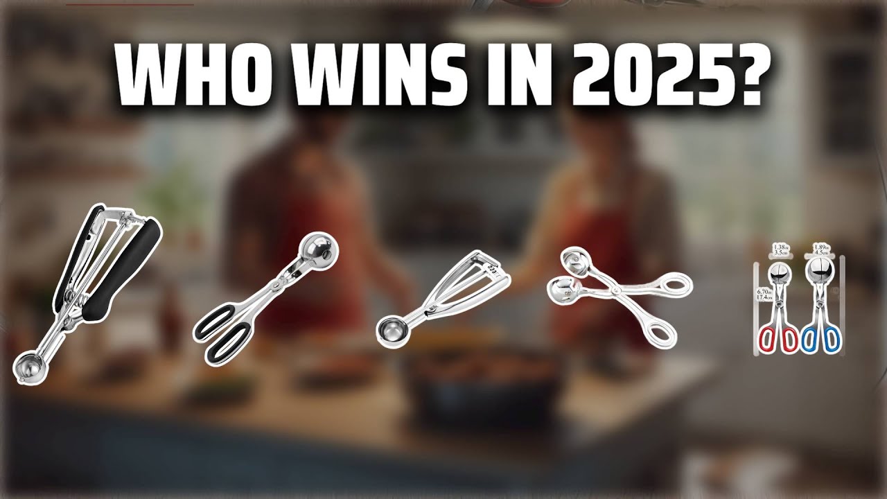 The Top 5 Best Mini Meatball Scoop in 2025 - Must Watch Before Buying!