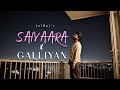 Saiyaara X Galliyan JalRaj Version New Mashups 2025 Saiyaara X Galliyan JalRaj Version New Mashups 2025