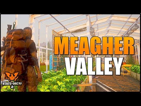BEST BASE GUIDE! State of Decay 2 - EVERY HOME BASE LOCATION ON MEAGHER VALLEY & MORE! SOD2