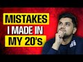 Mistakes i made in my 20s that i regret  15 mistakes of my life seeken