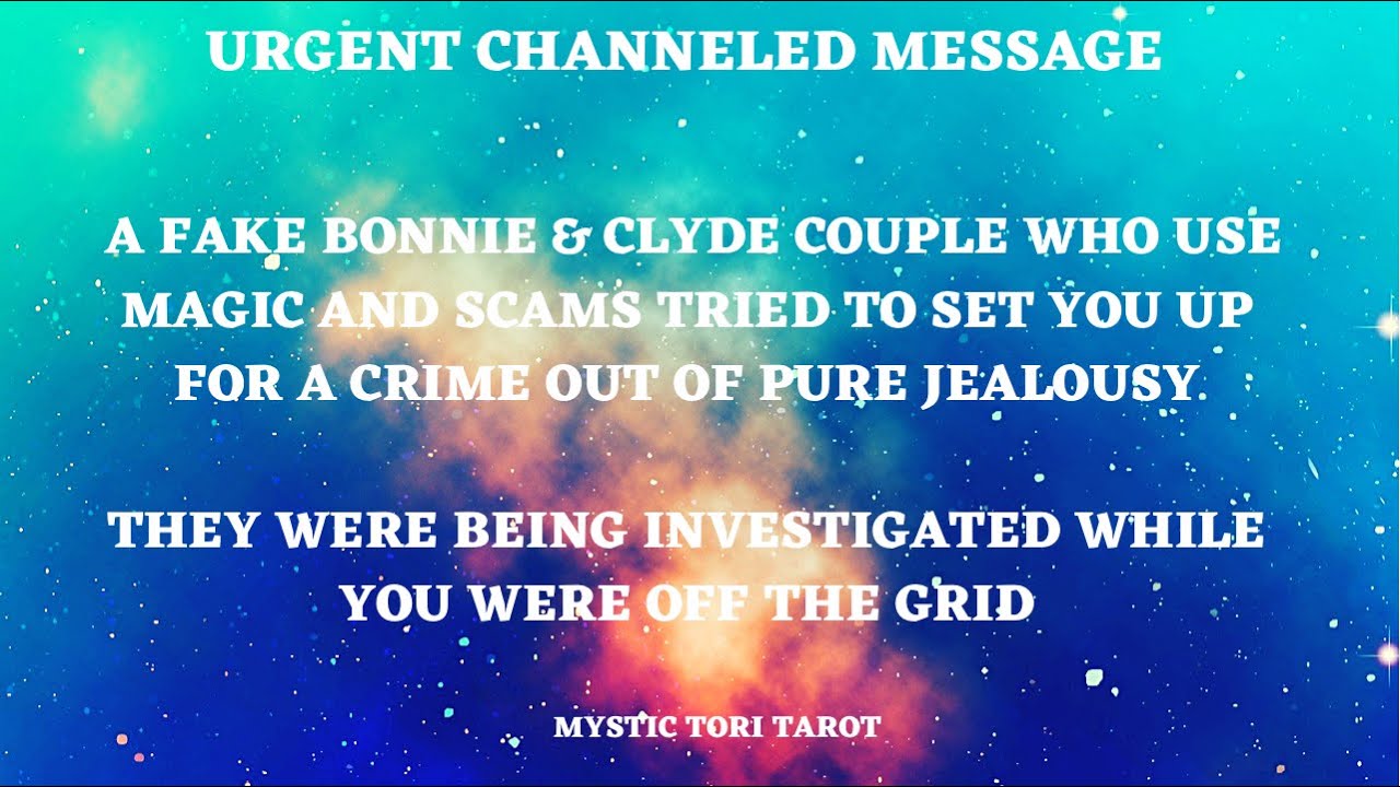 🚨URGENT CHANNELED MESSAGE~THIS FAKE BONNIE & CLYDE FALSIFIED EVIDENCE & TRIED TO SACRIFICE YOU