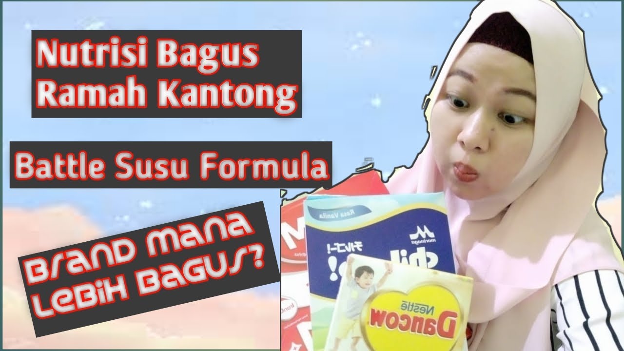 REVIEW SUSU FORMULA DANCOW, SGM, MORINAGA CHILGO. (BATTLE) SIAPA YANG LEBIH UNGGUL?