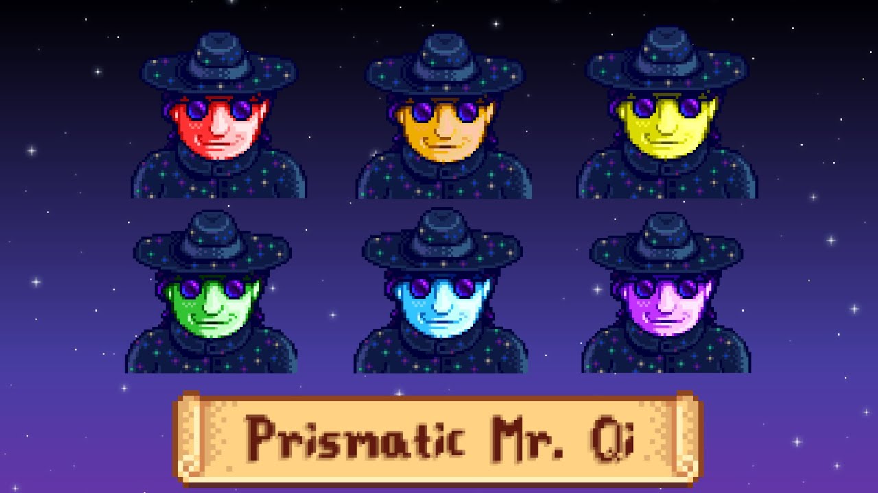 Stardew Valley Prismatic Mr.Qi mod YouTube