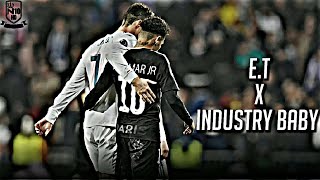Cristiano Ronaldo & Neymar Jr E.t X Industry Baby Mini-Edit Hd