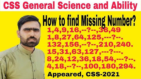 General Ability #35 | Missing Numbers | Basic concept and Rules | Examples| CSS General Science