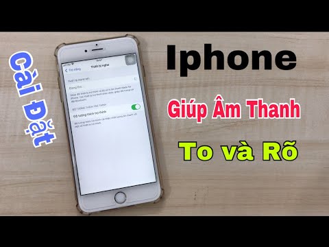 Cách cài đặt Iphone giúp âm thanh nghe to và rõ hơn