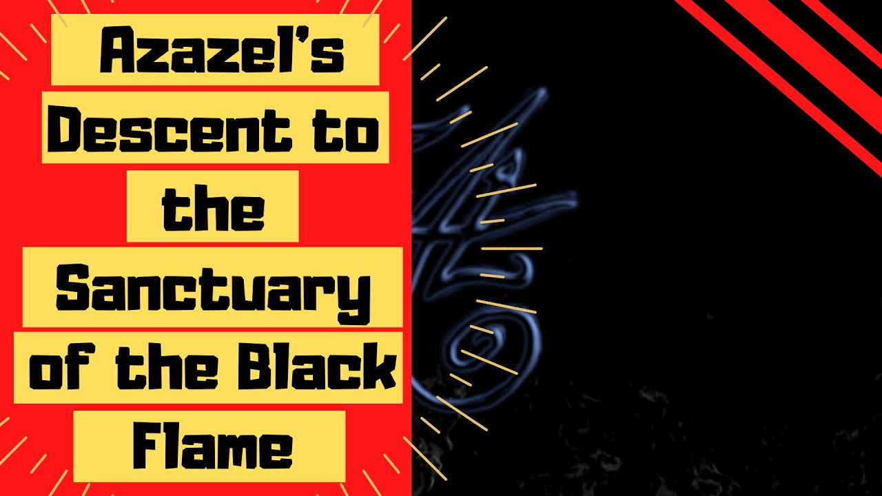 Нисхождение Азазеля в Пустотное Святилище Черного Пламени