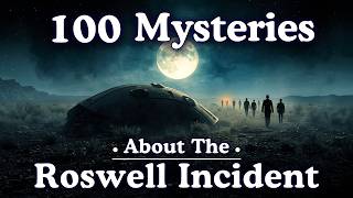 The Roswell Incident | 100 Mysteries to Fall Asleep To screenshot 5