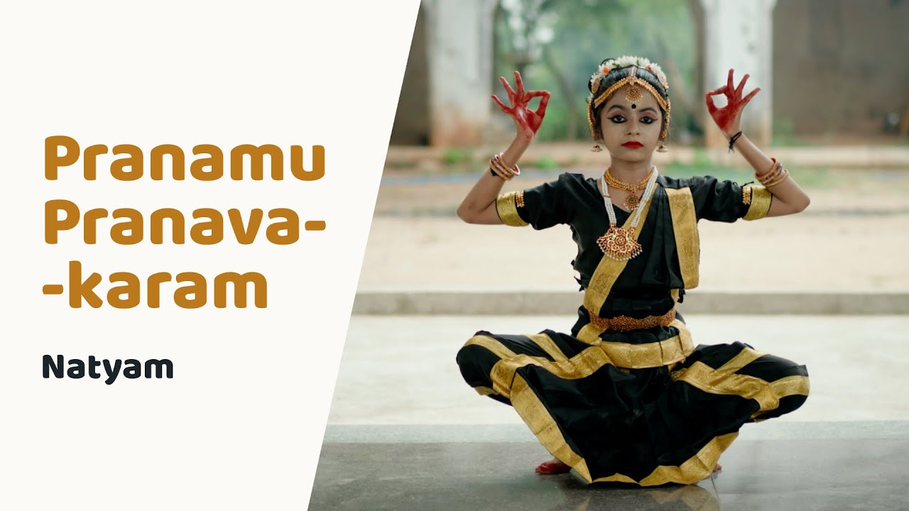 Natyam Dance Cover   Sandhya Raju   Pranamu Pranavakaram