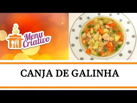 Receita | Canja de Galinha