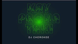 dj cherokee  & B.T. _Kanda Juyaymanda _(ORIGINAL MiX 2020)