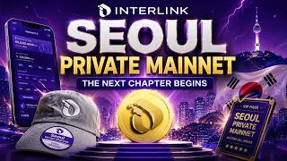 🚀 InterLink Seoul Private Mainnet Is Here! BIG Update for ITLG & ITL Holders 🔥#interlink #itlg