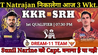 Kolkata Knight Riders vs Sunrisers Hyderabad Dream11 Team || KKR vs SRH Dream11 Prediction 1st