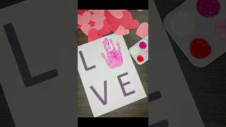 Love handprint craft for Valentine’s Day