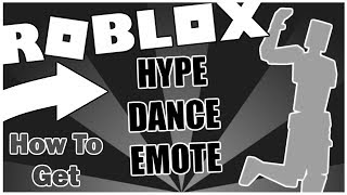 HOW TO GET THE HYPE EMOTE! [ROBLOX]