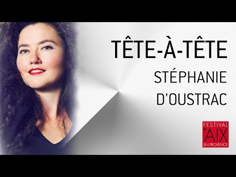 TÊTE À TÊTE AVEC STÉPHANIE D'OUSTRAC