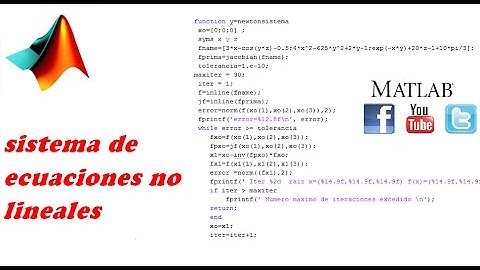 Metodo de Newton - sistema de ecuaciones no lineales - varias variables - EL CODIGO MAS FACIL ;)