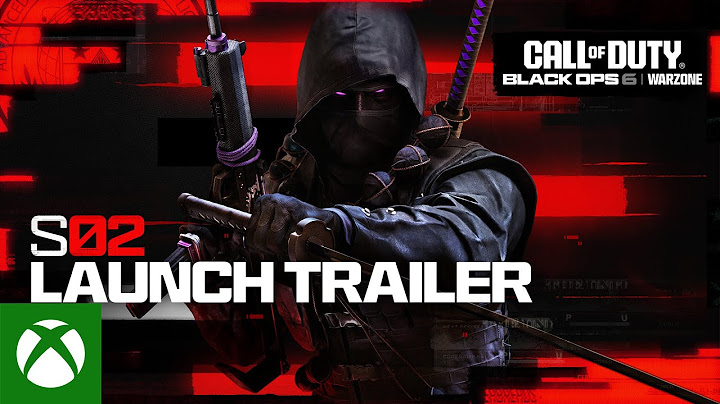 Season 02 Launch Trailer | Call of Duty: Warzone & Black Ops 6