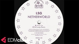 LSG - Netherworld (Vinyl Cut) (1997)