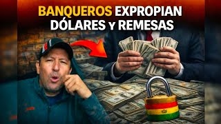 ¡DOLARES ACORRALADOS! Prácticamente fue una expropiación 