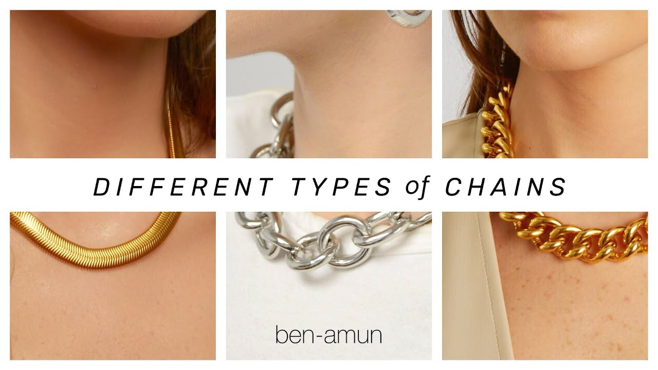 Different Types of Jewelry Chains